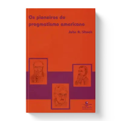 Buchübersetzung: "Os pioneiros do pragmatismo americano"