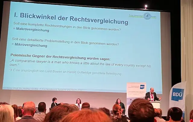 Eröffnungsvortrag von Dr. Helmut Grothe zur Bedeutung von Rechtsvergleichung auf der 7. Fachkonferenz Sprache und Recht